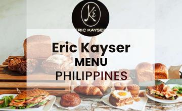 Eric Kayser Philippines Menu Price