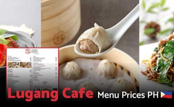 Lugang Cafe Philippines Menu Price