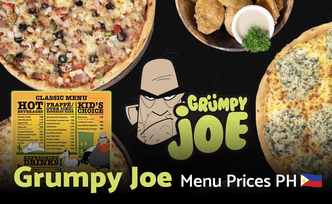 Grumpy Joe Menu Prices Philippines 2024